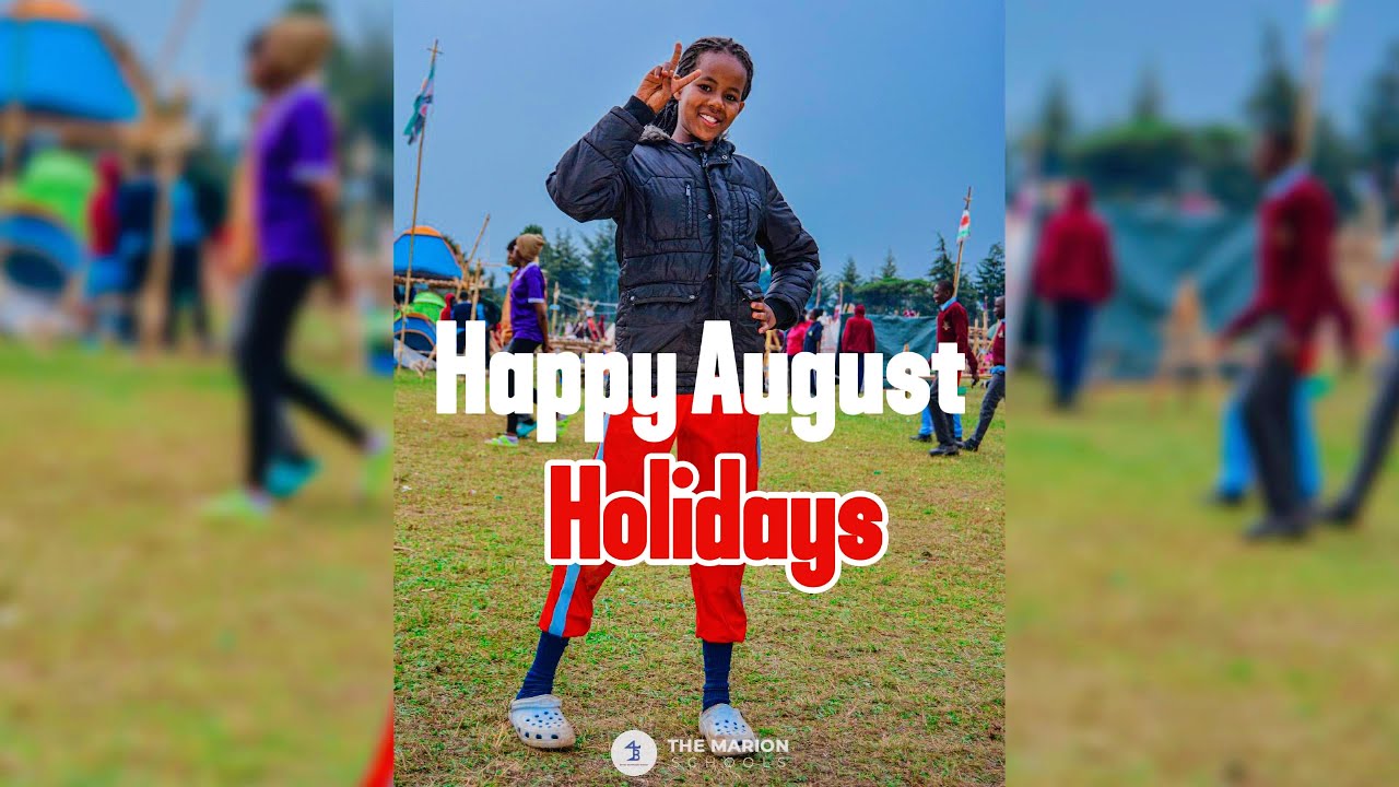 Happy August Holiday  #bestschool #marionschools #happyholidays