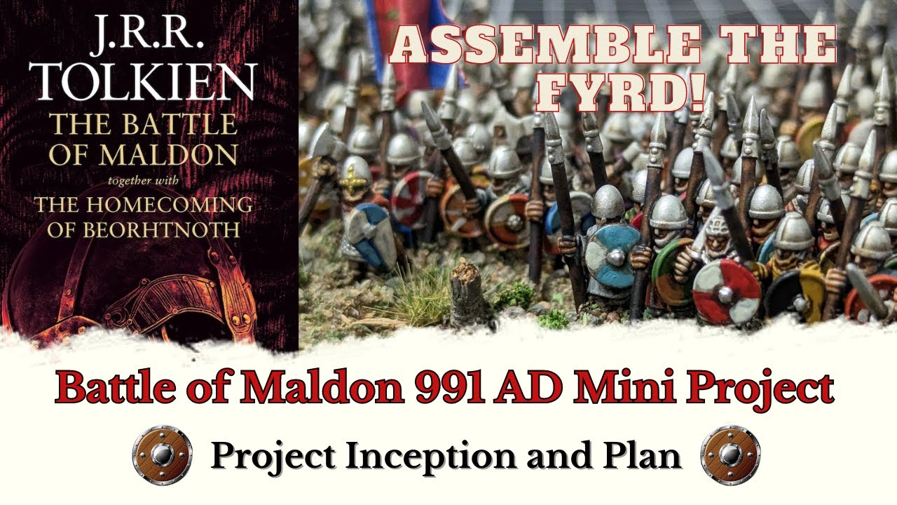 Battle of Maldon 991AD: Project Inception and Plan