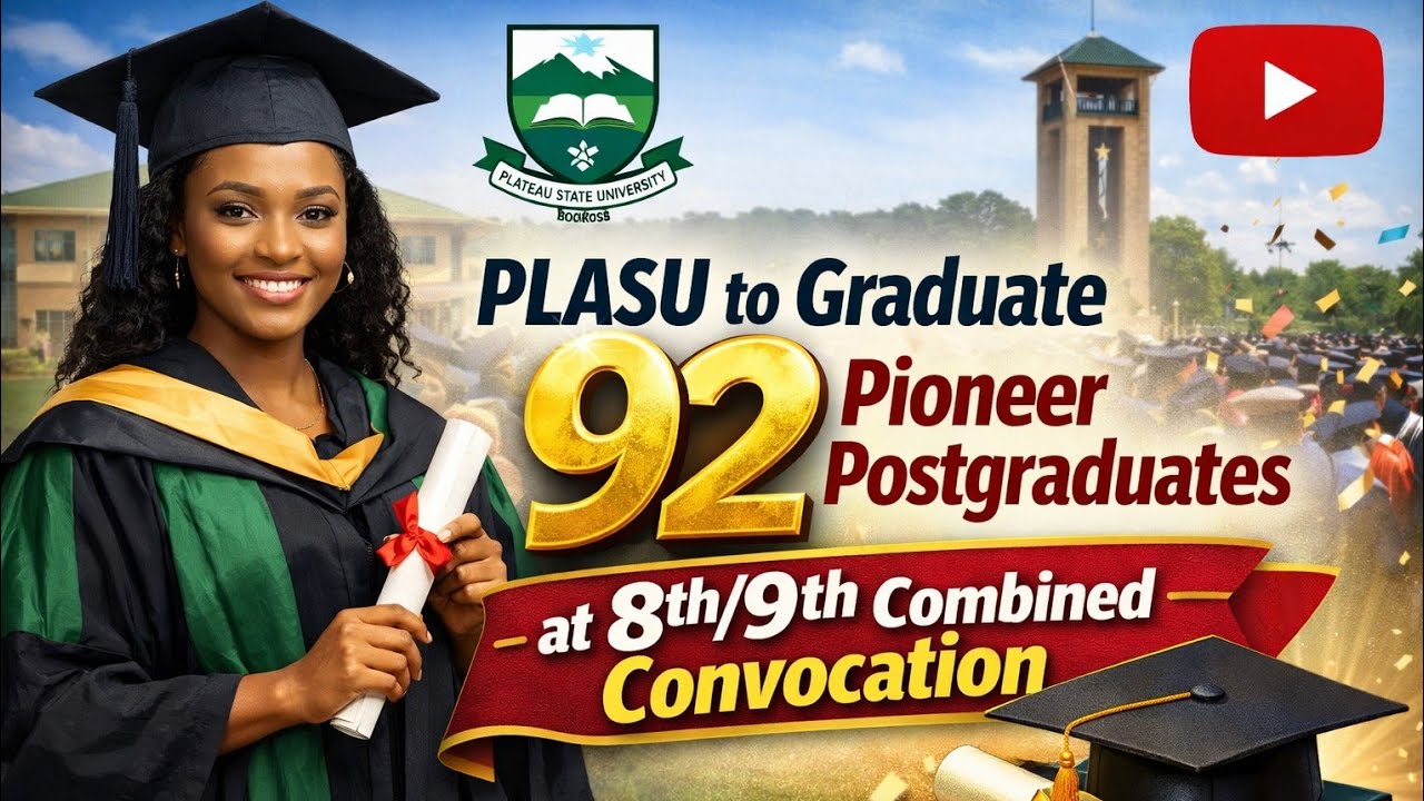 PLASU To Graduate 92 Pioneer Postgraduates At 8th/9th Combined Convocation