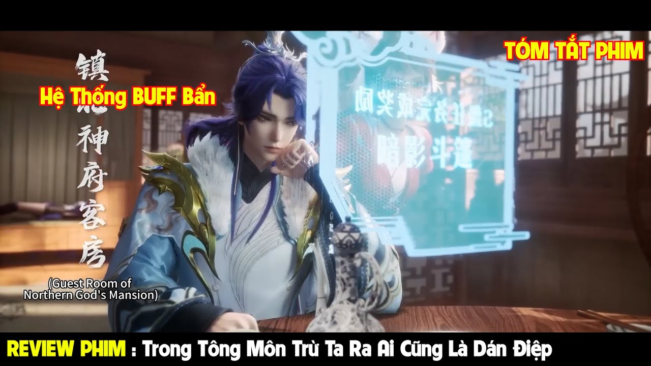 Chuyển Sinh Tôi Là Gián Điệp Nhưng Sở Hữu Hệ Thống Buff Bẩn l Review Phim l Tóm Tắt Phim Hay 2024