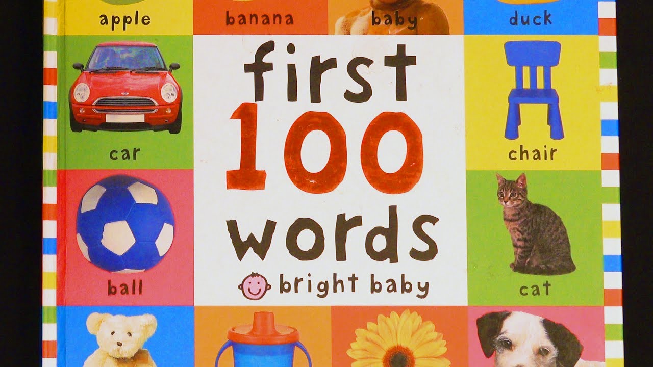 First 100 Words Bright Baby - Learn Colors, Animals and More