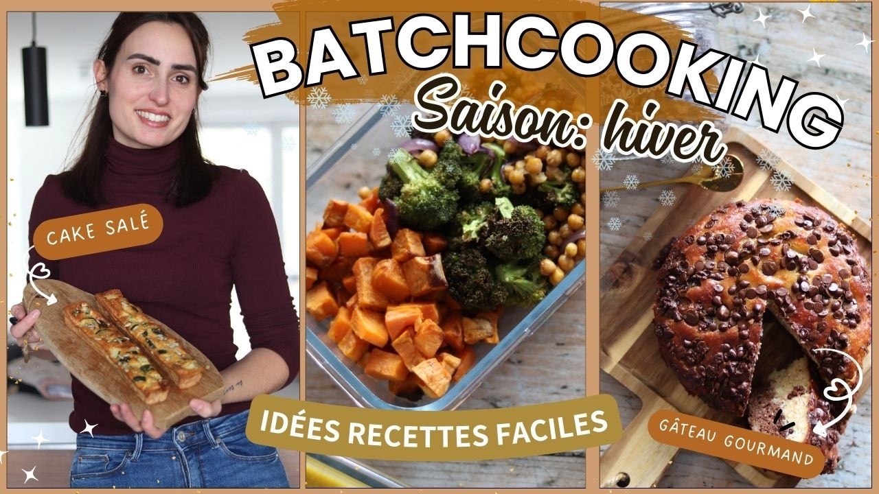 SESSION BATCHCOOKING D'HIVER ❄️ Idées Repas Faciles & Gourmandes pour la saison 😋 VLOG
