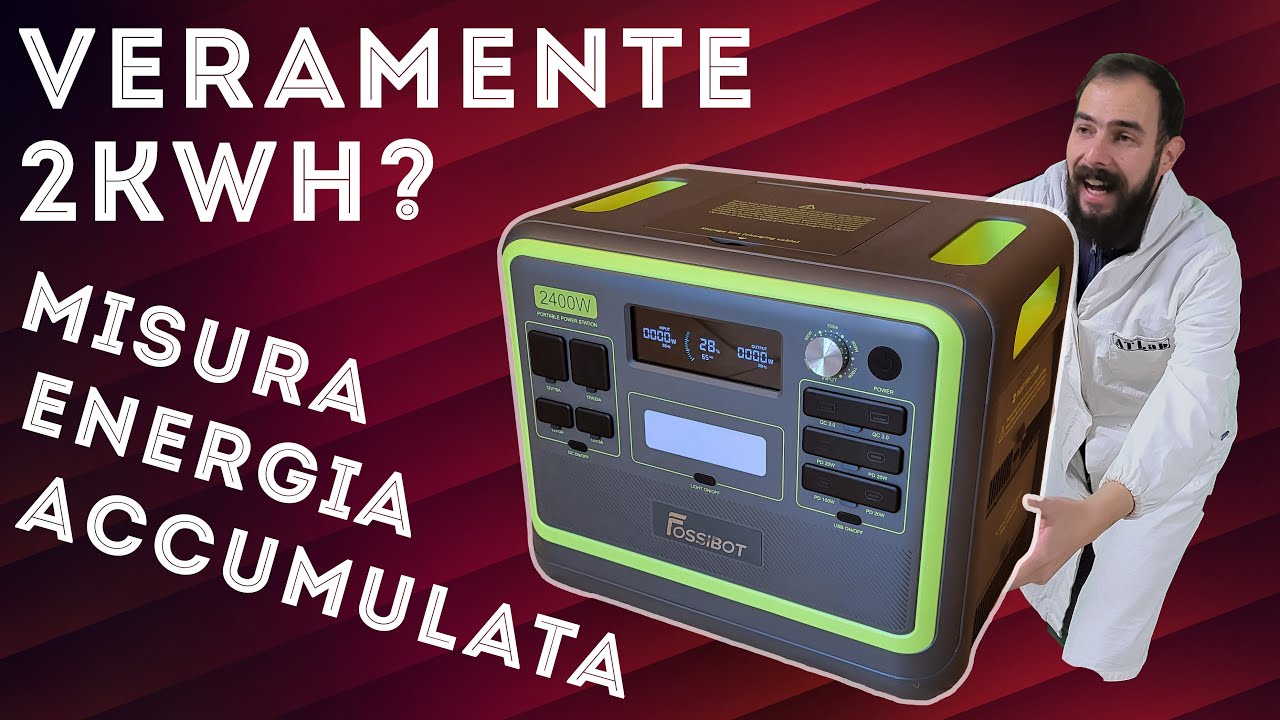 RECENSIONE Come Provare VERAMENTE Power Station se Vale i SOLDI Spesi? - Fossibot F2400 LiFePO4 2kWh