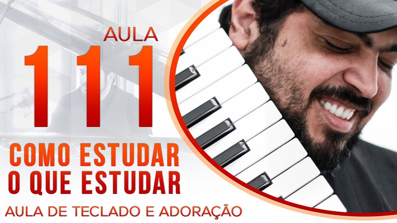 O que estudar? Organizando os estudos de piano || Aula de Teclado #111