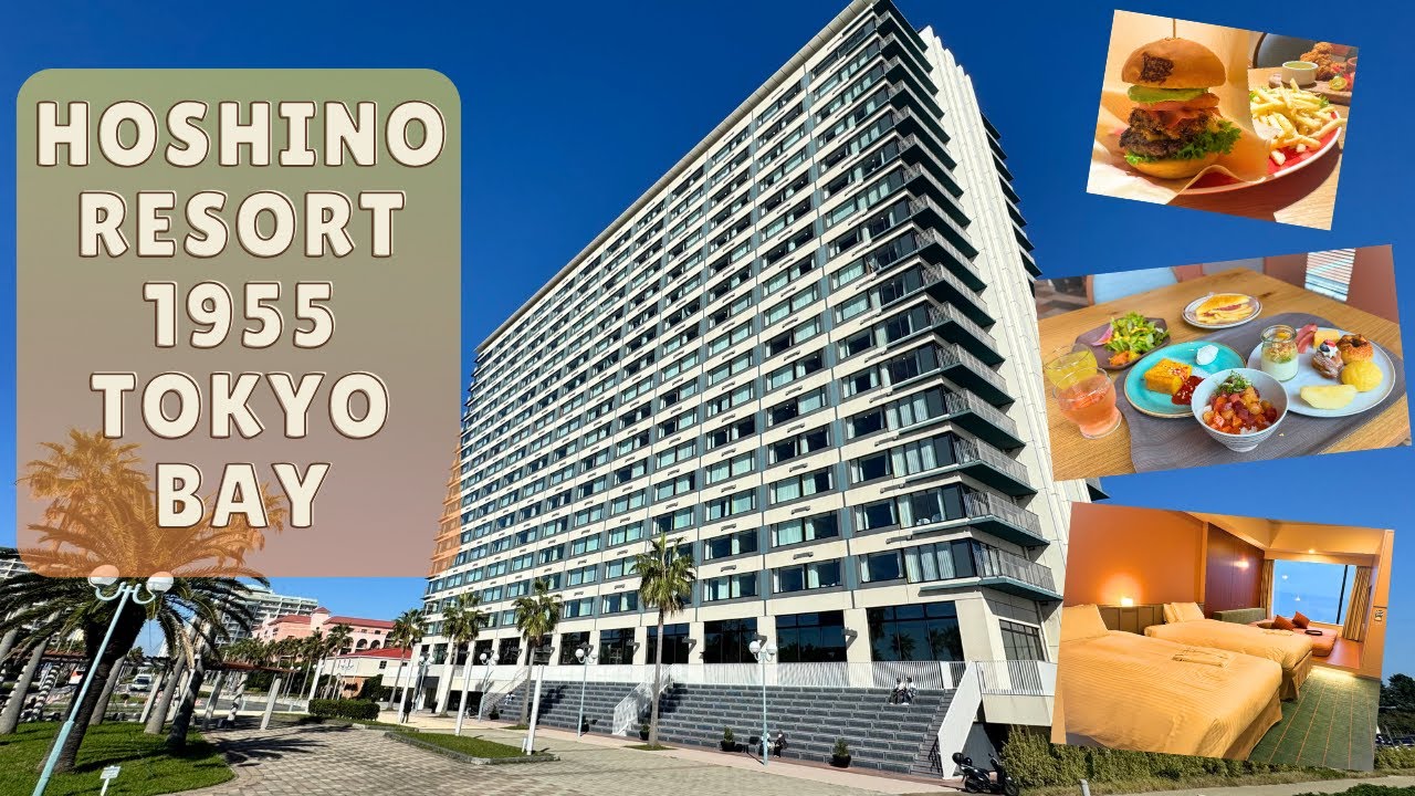 My Stay at Hoshino Resort 1955 Tokyo Bay