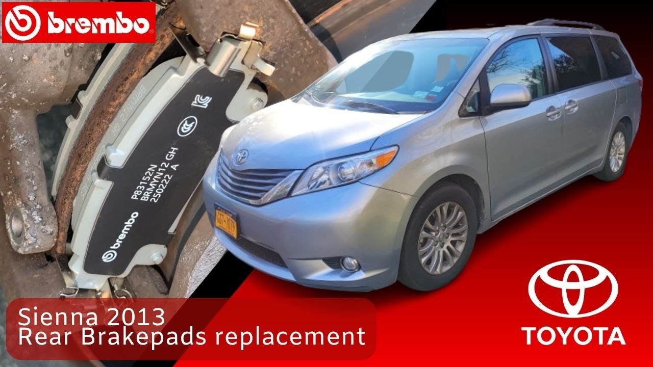Замена задних тормозных колодок Toyota Sienna 2013-2018 🔧Шаг за шагом🔧
