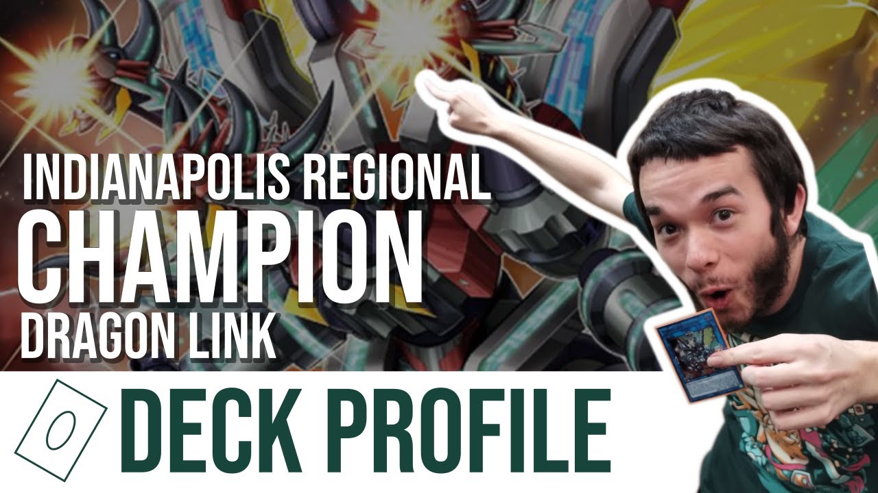 1ST PLACE INDIANAPOLIS REGIONAL | Dragon Link Deck Profile - MSU Yu-Gi-Oh! Club 3/20/23