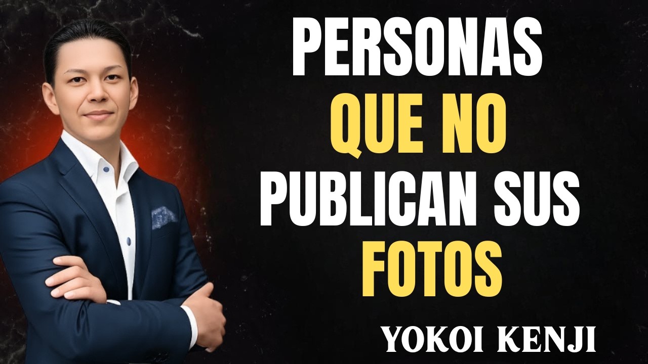 PSICOLOGÍA de las PERSONAS que NO PUBLICAN sus FOTOS en REDES SOCIALES — Yokoi Kenji