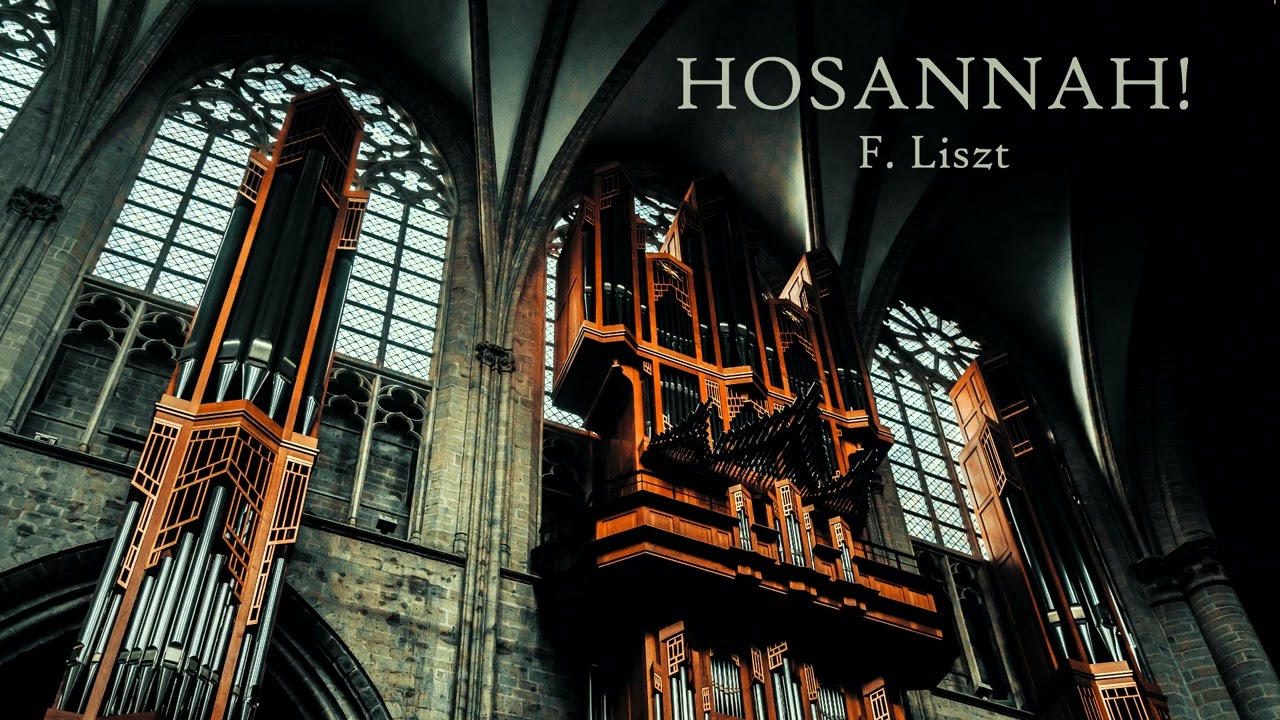 F. Liszt, Hosannah Organ Accompaniment