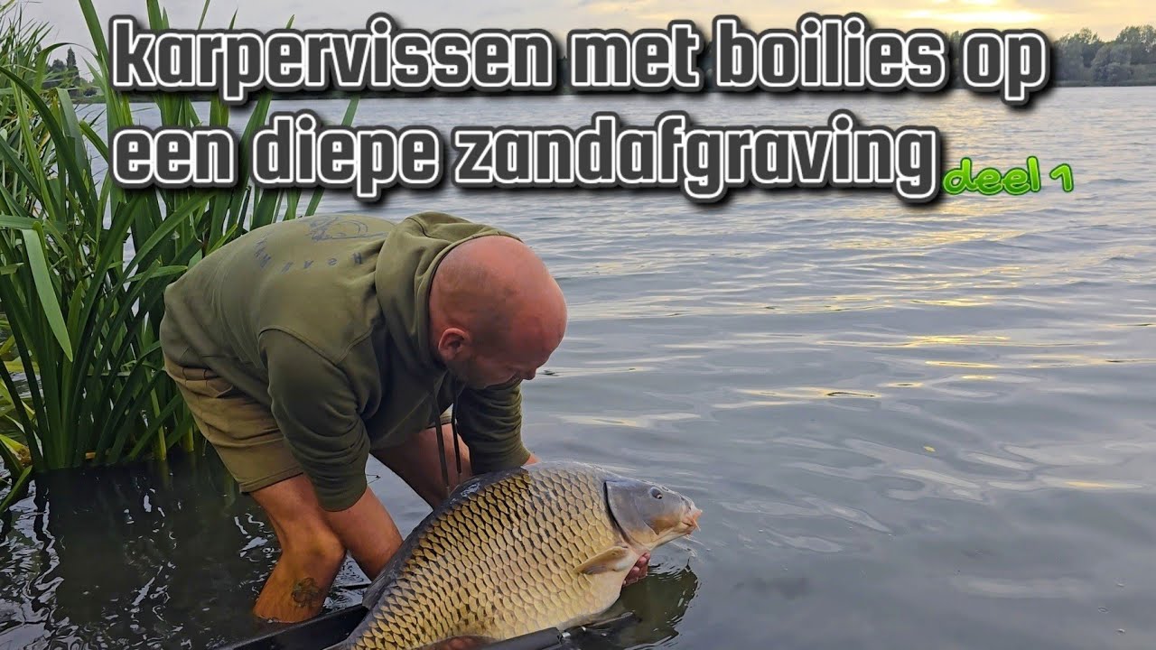 Karpervissen met boilies op een diepe zandafgraving! Deel 1