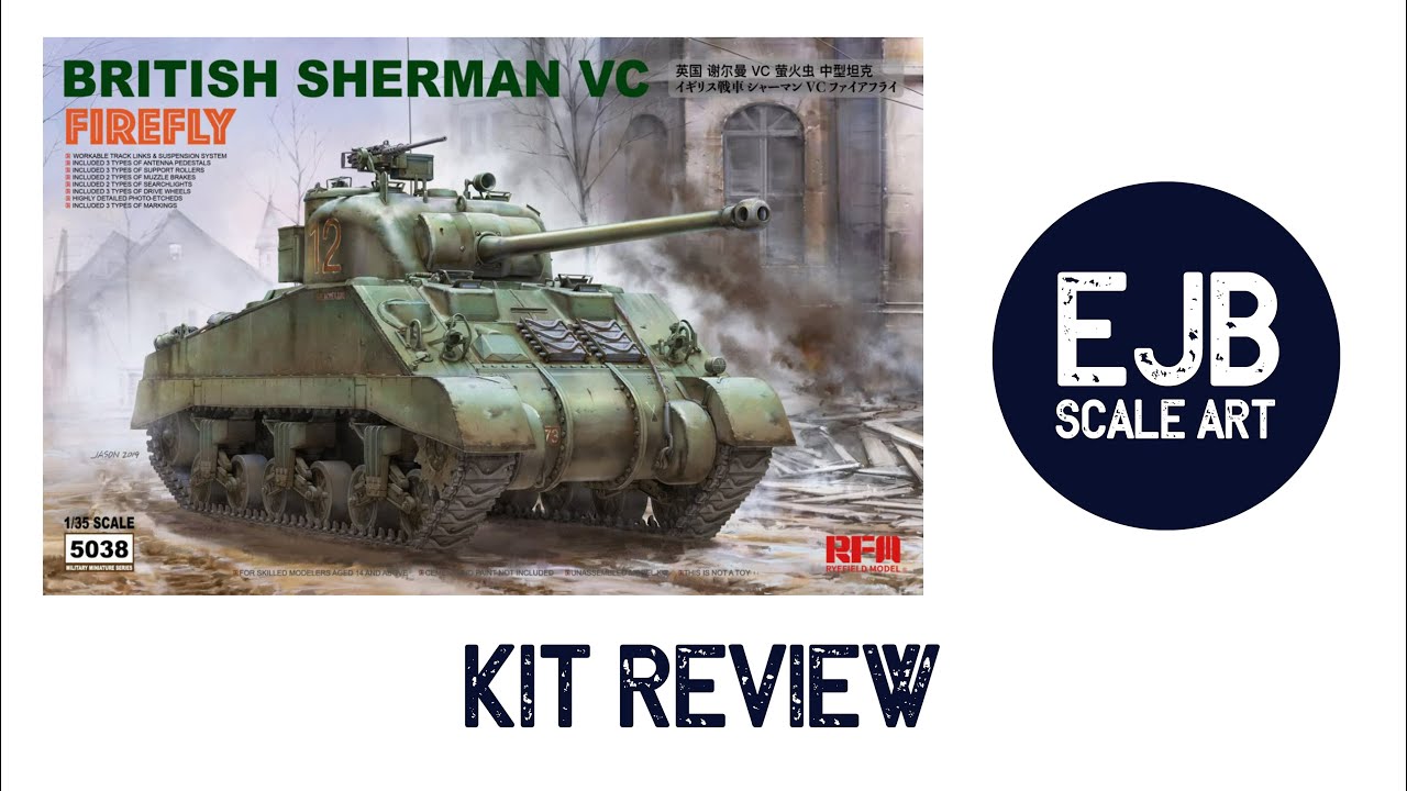 Ryefield Models 1:35 scale Sherman Firefly kit Review