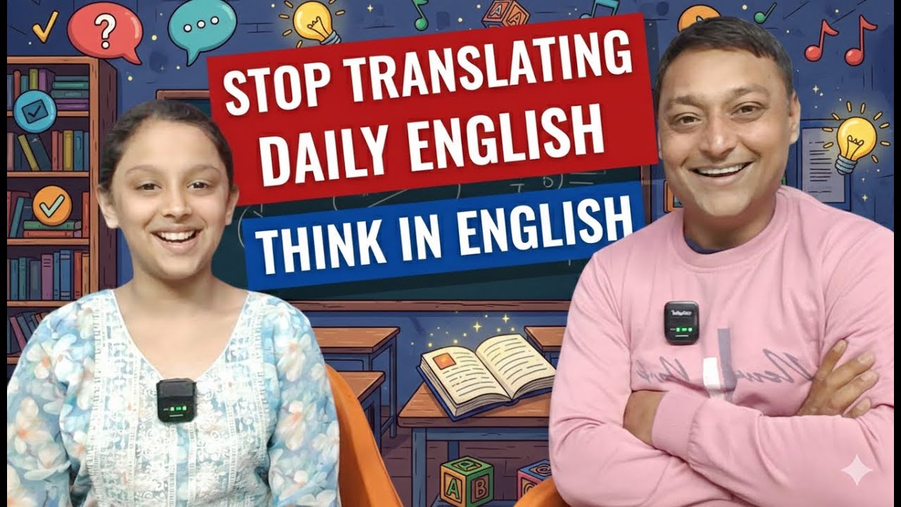 STOP Translating Daily English!| How to think in Englis #spokenenglish 
