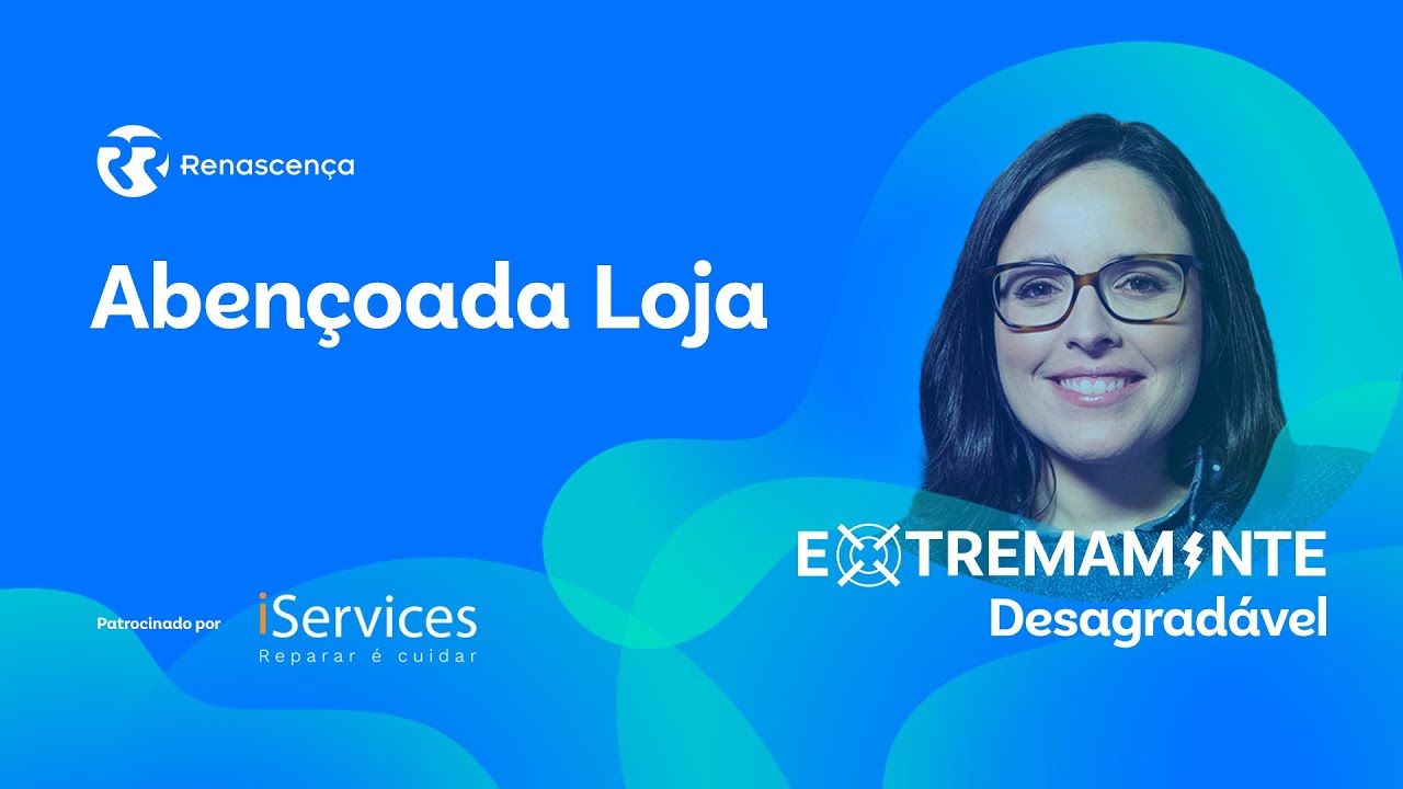 Abençoada Loja - Extremamente Desagradável