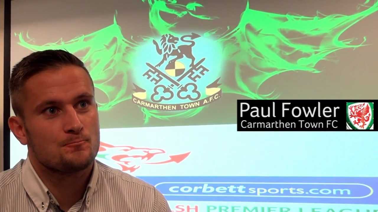 Welsh Premier Match Preview with Carmarthen Town's Paul Fowler