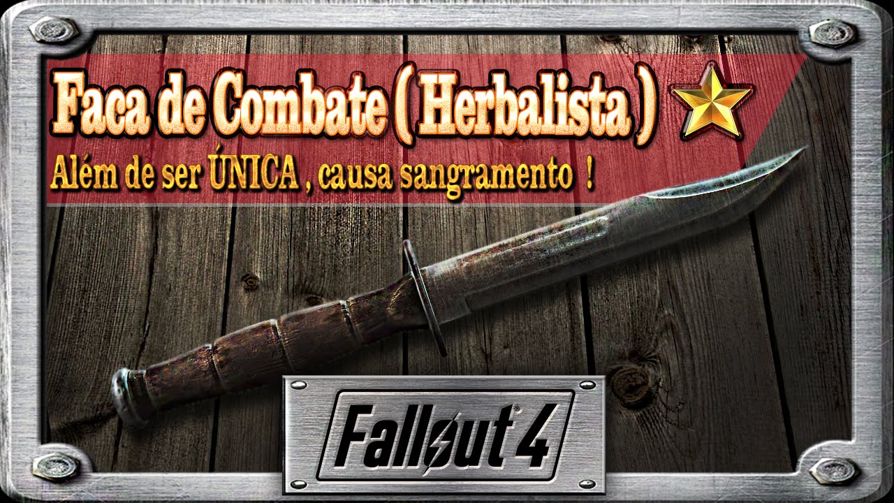 Fallout 4 - Faca de Combate Herbalista