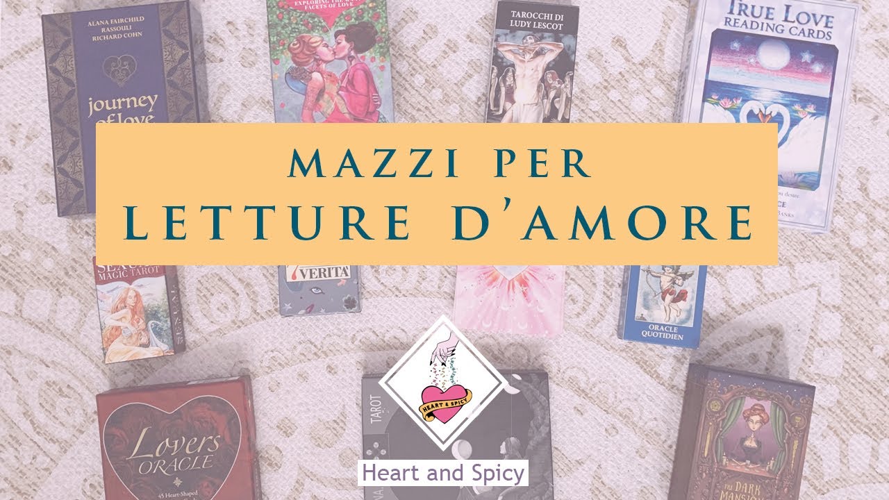 Tarocchi e Oracoli - Mazzi Letture d'Amore