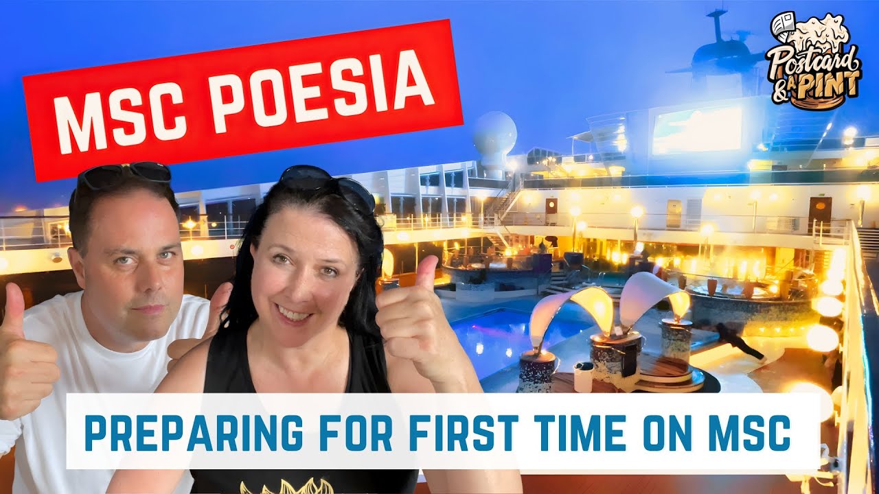 Первый раз на борту MSC - подготовка к MSC Poesia