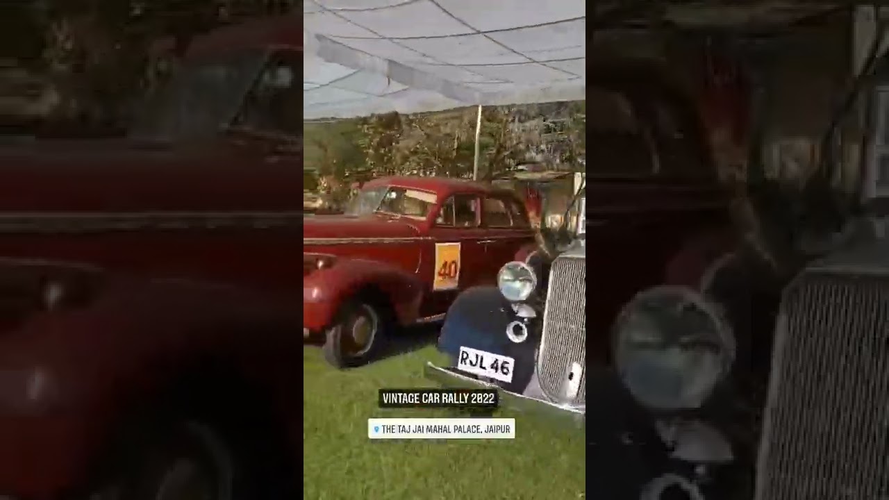 Vintage Car Rally 2022, Taj Jai Mahal Palace, Jaipur..
