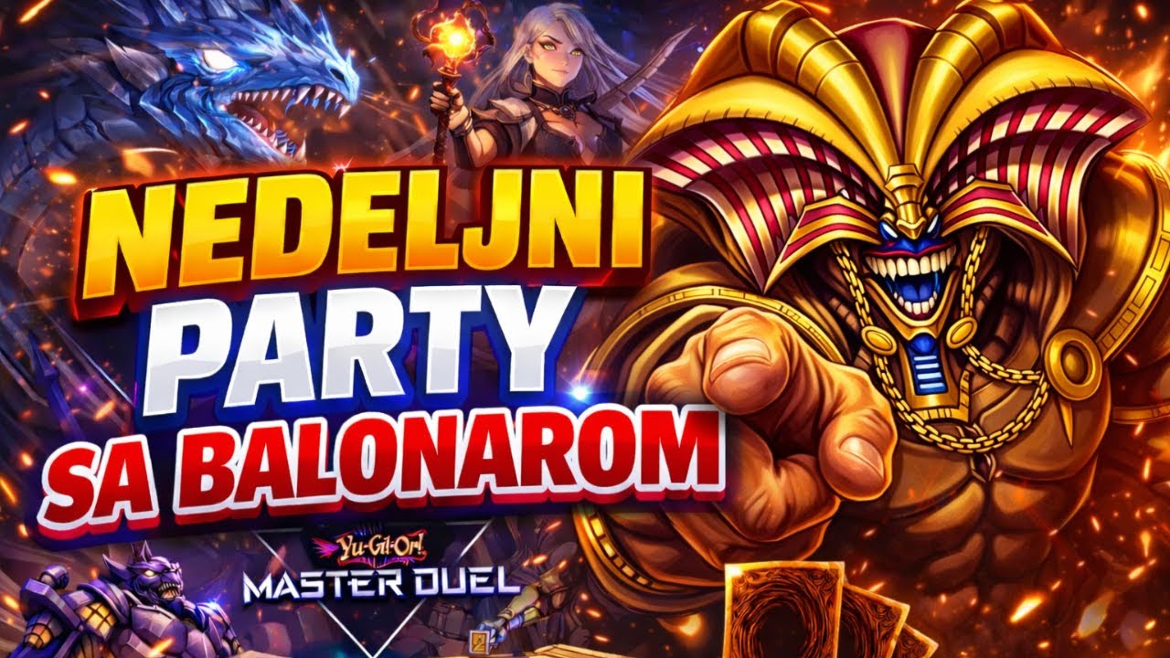 🔴YU-GI-OH BALKAN - NEDELJNI PARTY - #yugioh #yugiohmasterduel #balkan #srbija #duellinks