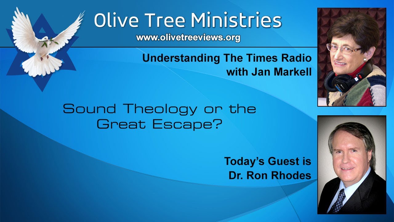Sound Theology or the Great Escape? &ndash; Dr. Ron Rhodes
