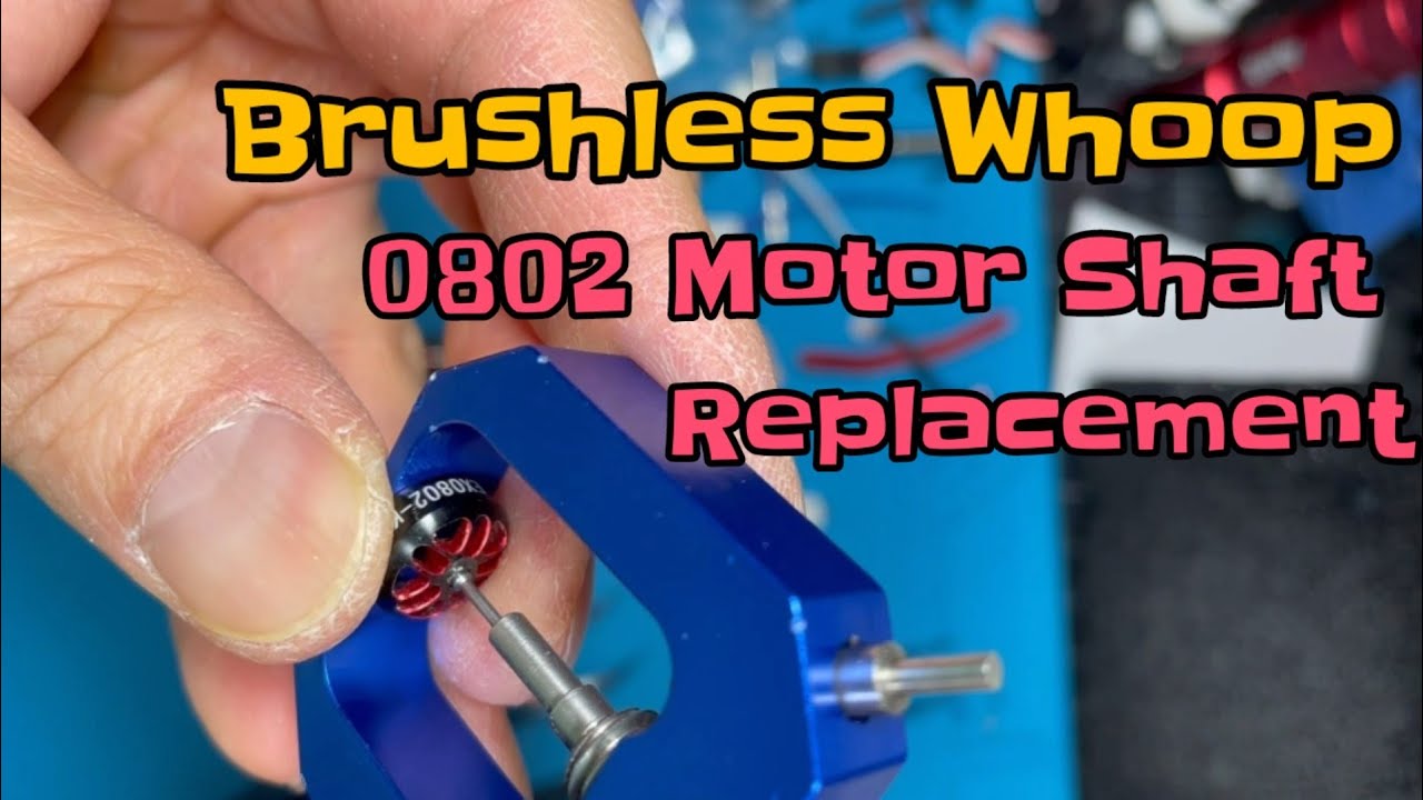 Brushless Tiny Whoop Motor - Shaft replacement