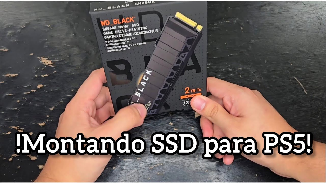 unboxing y montando SSD WD Black SN850X | Ideal para PC y PS5