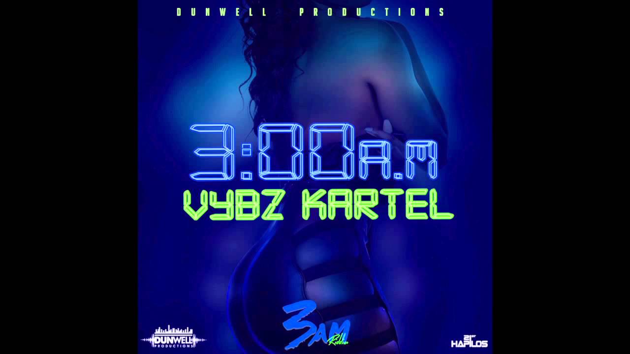 Vybz Kartel - 3am (Official Audio) | Prod. Dunwell | 3am Riddim | 21st Hapilos (2015)