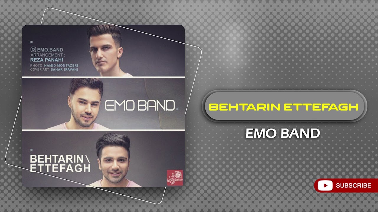 Emo Band - Behtarin Ettefagh ( امو بند - بهترین اتفاق)