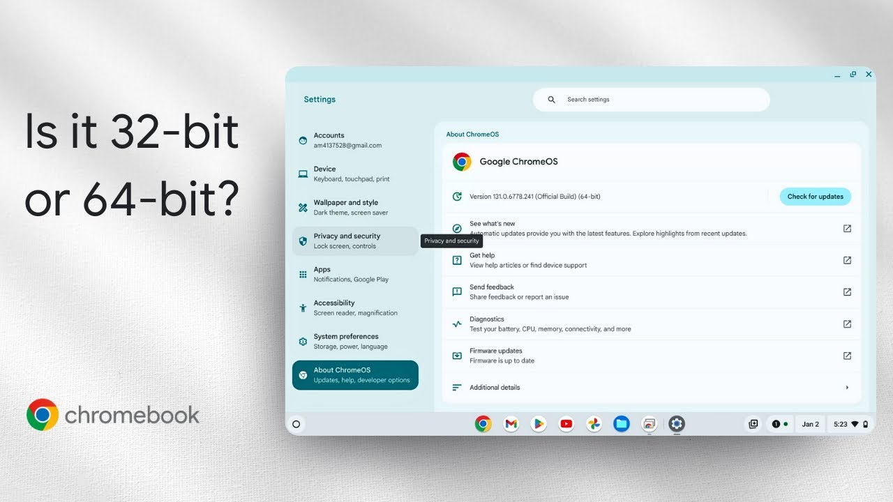 How to Check if Your Chromebook is 32 bit or 64 bit