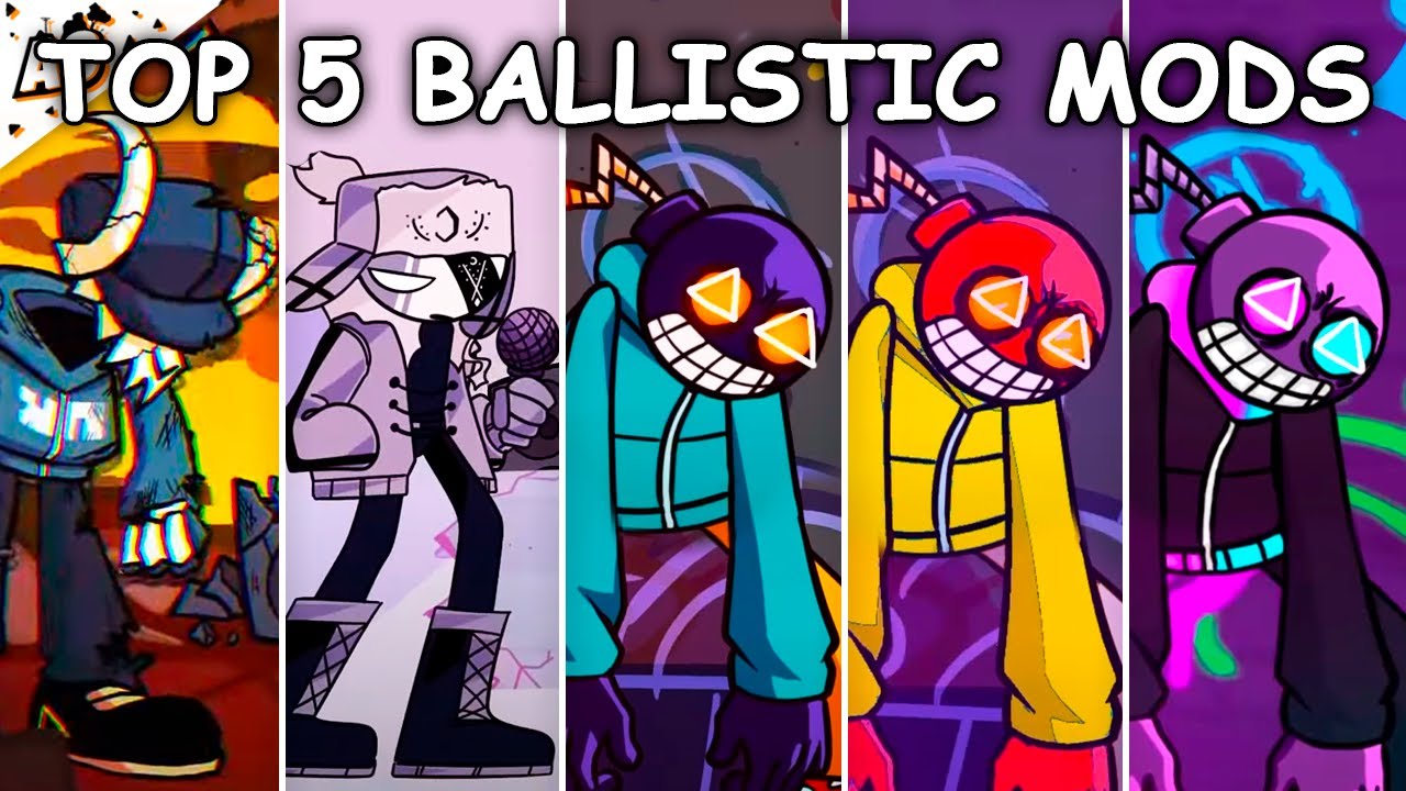 Top 5 Ballistic Mods in Friday Night Funkin'