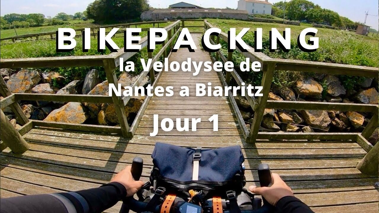 Bikepacking la Velodysee - jour 1 - d&eacute;part de Nantes go to Pornic ✌️
