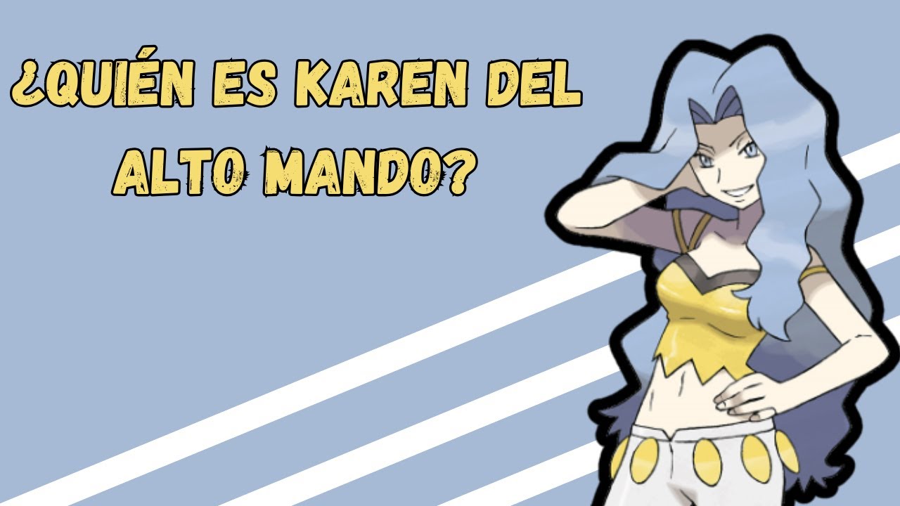 ¿Quién es Karen del alto mando? | La antítesis del jugador competitivo de Pokémon