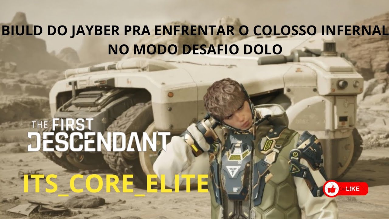 The First Descendent: Biuld do Jayber pra enfrentar o Colosso Infernal no Modo Disafio Solo 😉✌️