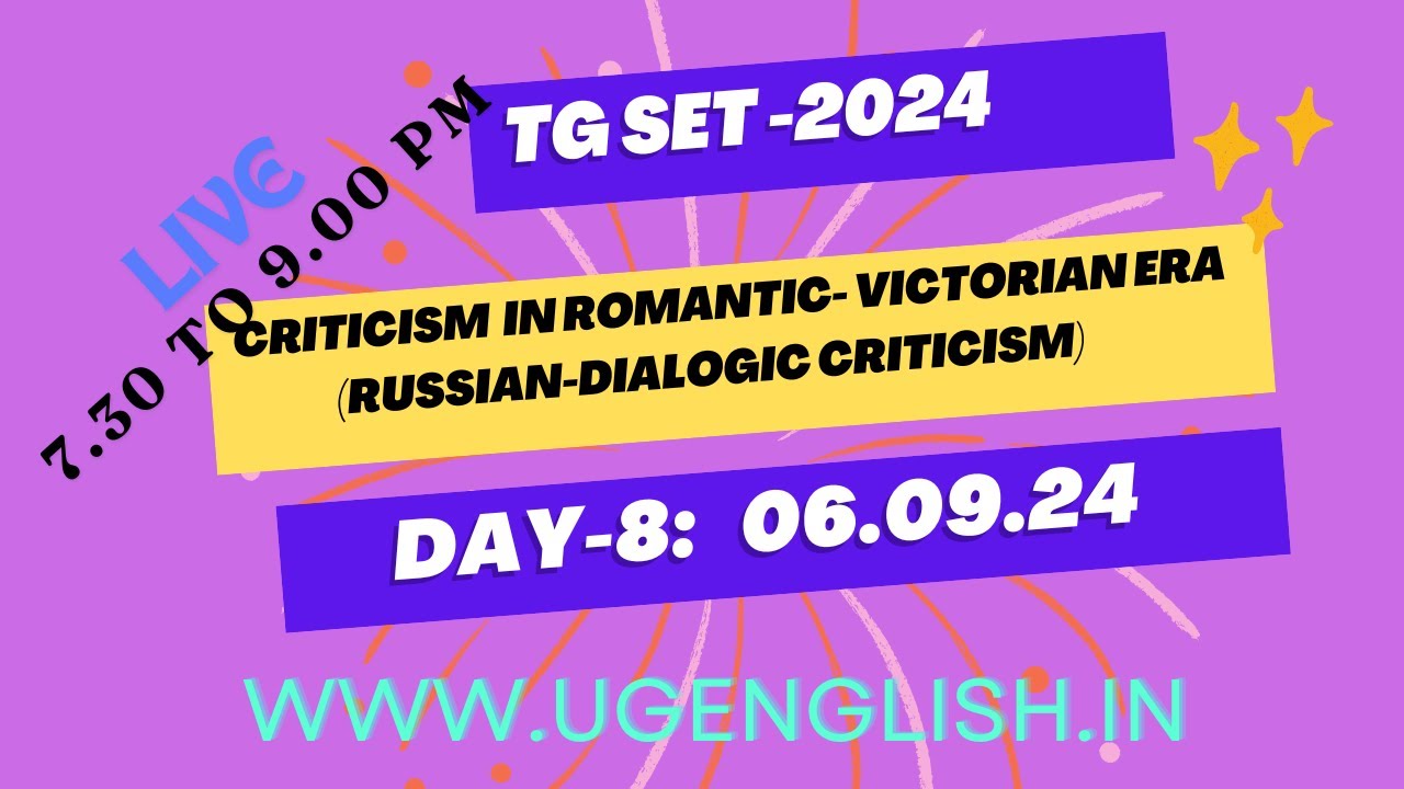 #TGSET-2024 ENGLISH LITERATURE #REVISION CLASSES #CRITICISM ROMANTIC-VICTORIAN, #Day-8: 06.09.24