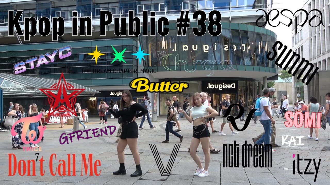 KPOP IN PUBLIC #38 (BTS, TWICE, Somi, Sunmi, TXT, RedVelvet, AESPA, StayC, Gfriend,Hyuna, ITZY..)