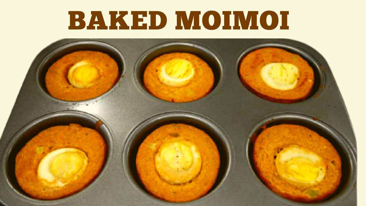 OVEN BAKED NIGERIAN MOIMOI || IN MUFFIN TRAY.