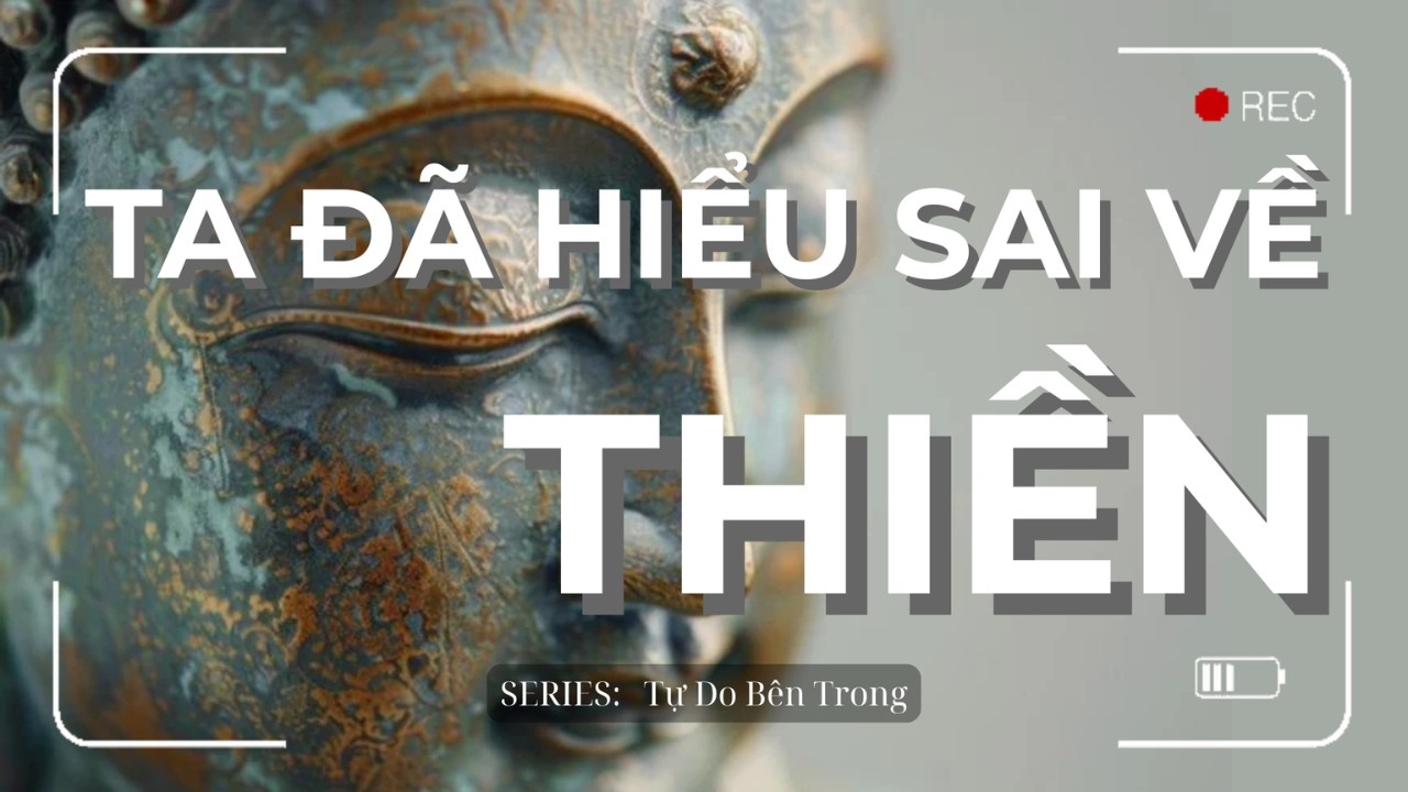 Đa Số Chúng Ta Hiểu Sai Về Thiền | Series Tự Do Bên Trong | Sogyal Rinpoche | Trí Tuệ Phật Học