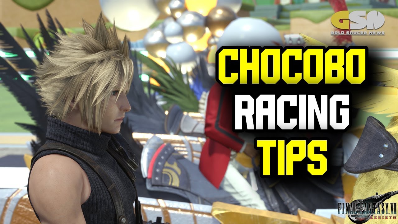 Chocobo Racing Quick Guide | Final Fantasy 7 Rebirth