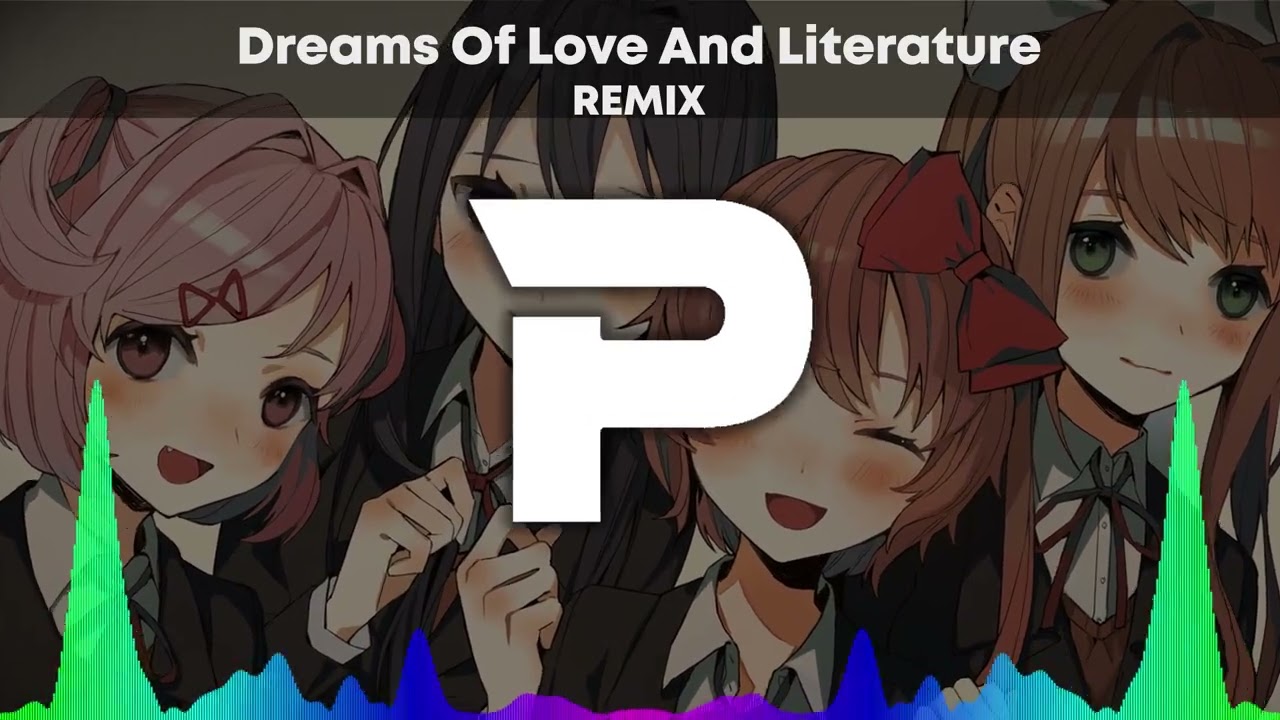DDLC OST - Dreams Of Love And Literature | REMIX