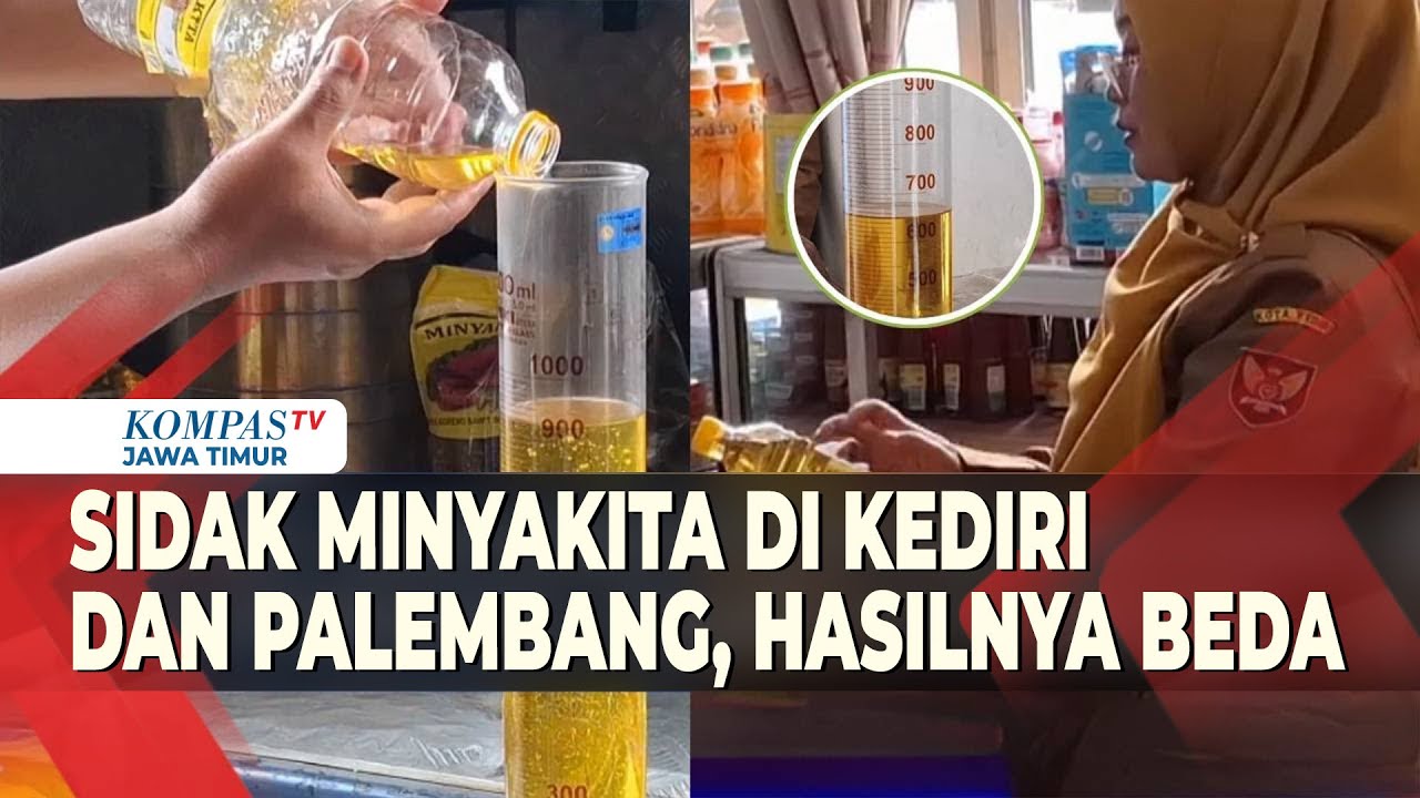 Sidak Minyakita di Pasar Kediri & Palembang, Apa Hasilnya?