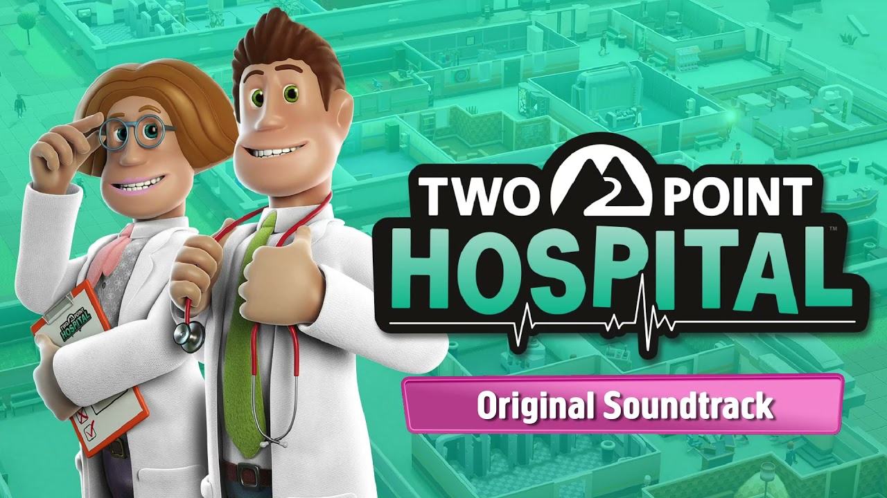 Two Point Hospital OST | Night Ward [Not My Cousin]