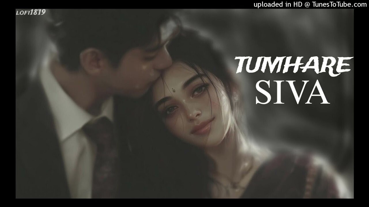 Tumhare Siva 💙  Tumhare💙 Siva Kuch Na Chahat Karenge  Sad Romantic Vibes