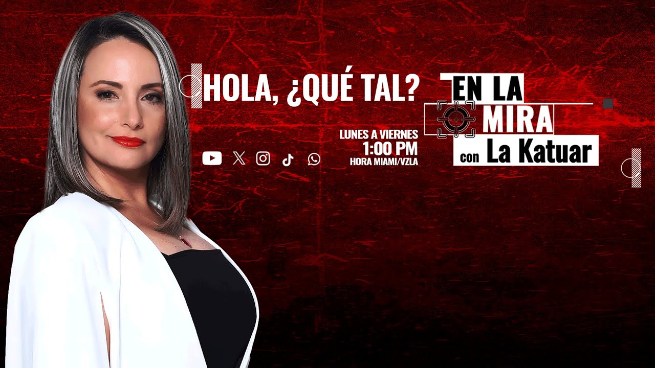 LA KATUAR, Jessica Vallenilla #EnLaMIRA 55 #enVIVO LUNES 20 DE OCTUBRE 2025