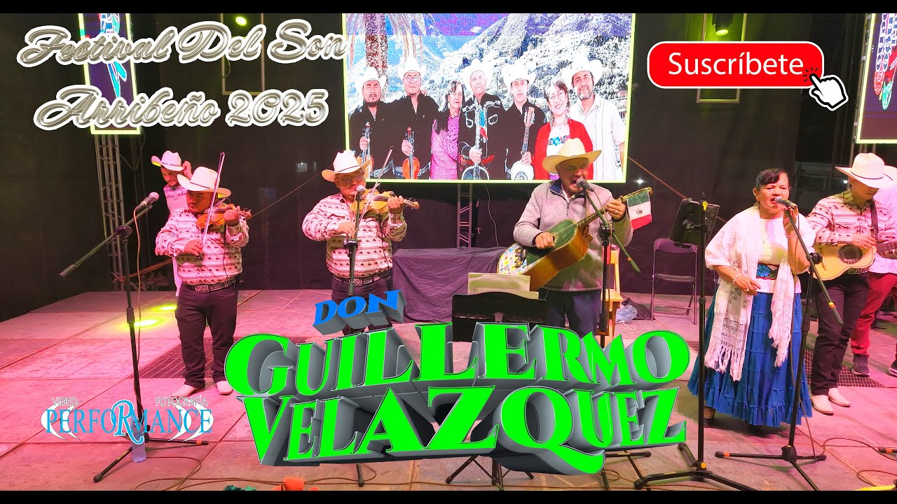 Viva el Huapango - Don Guillermo Velazquez 2025