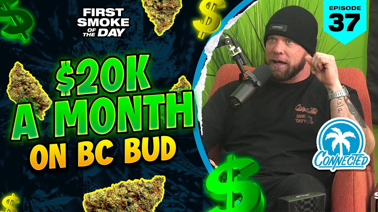20K A MONTH ON BC BUD