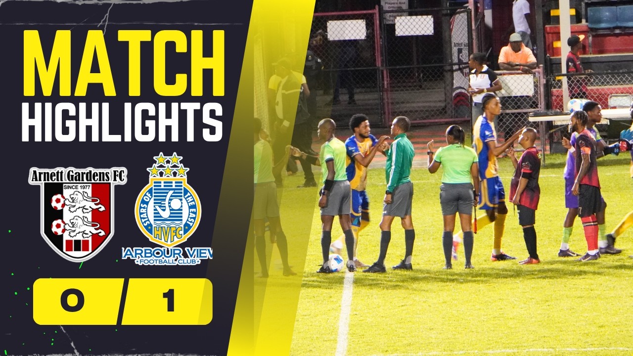 Arnett Gardens vs Harbour View Full Extended Highlights | JPL 25/26