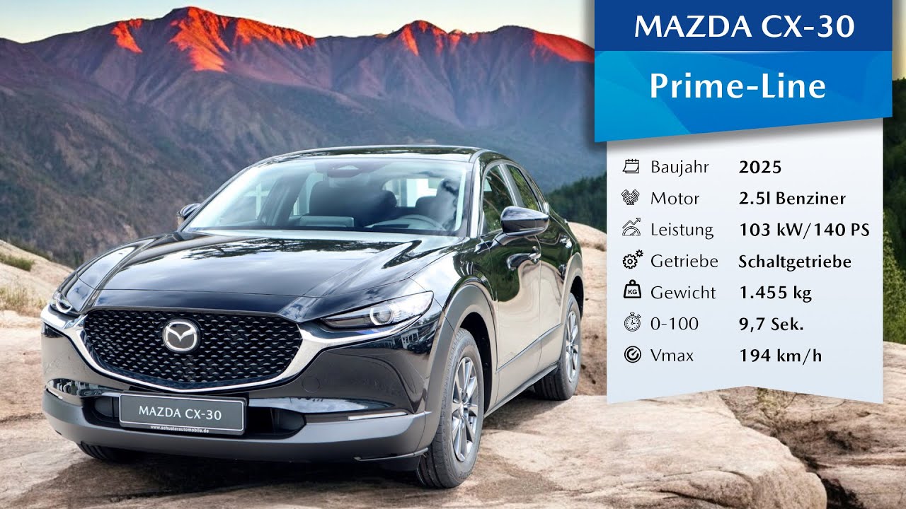2025 Mazda CX-30 2.5l 140PS Prime-Line (4K) | 360° Rundgang + Innenraum | Schuster Automobile