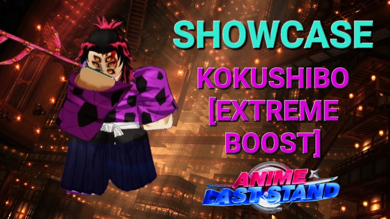 SHOWCASE DO KOKUSHIBO (EXTREME BOOST) | ALS [NERDS TD]