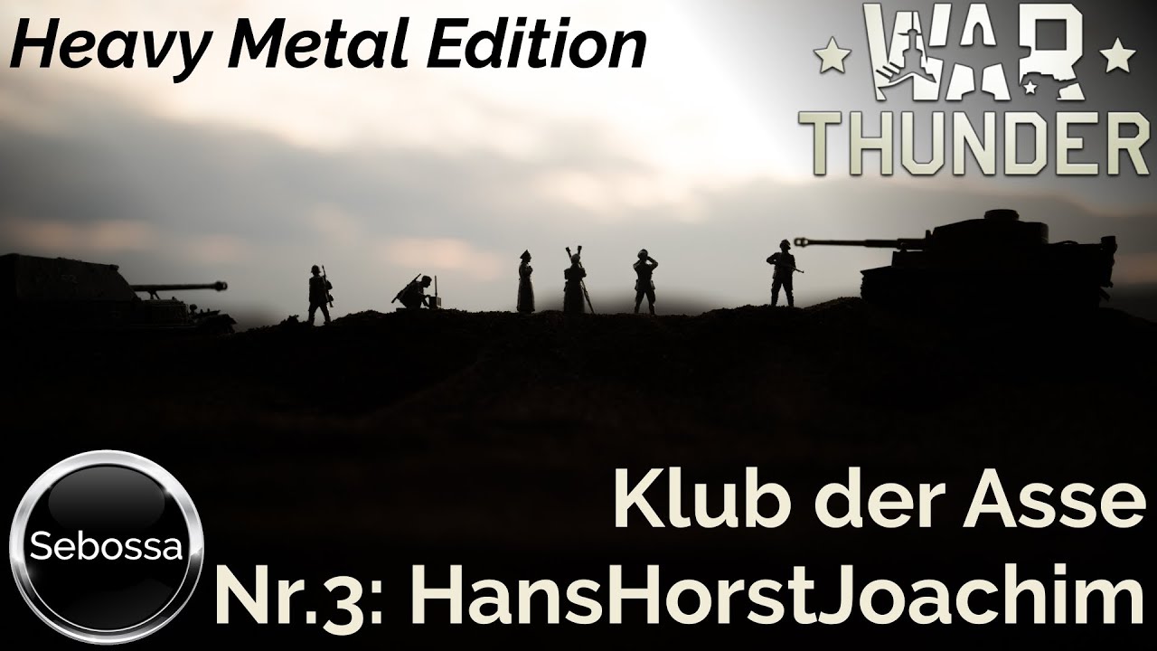 War Thunder - Klub der Asse - Heavy Metal Edition (003) - HansHorstJoachim - Jagdpanzer 38(t)/Hetzer
