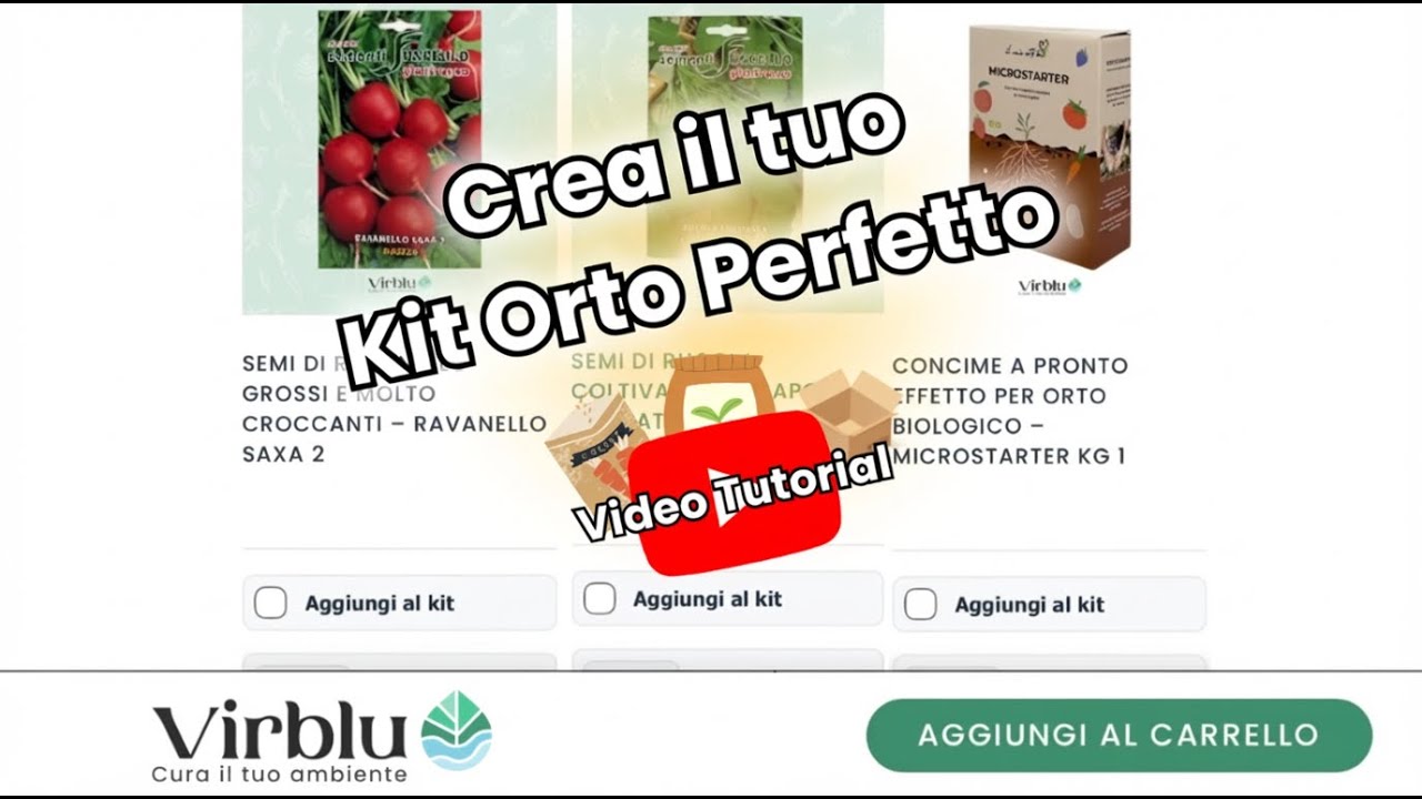 Crea il tuo personale Kit Orto Perfetto !!!